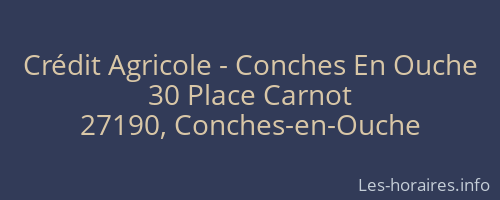 Crédit Agricole - Conches En Ouche