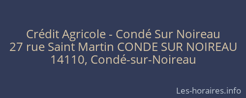 Crédit Agricole - Condé Sur Noireau