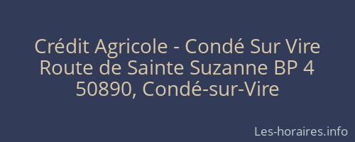 Crédit Agricole - Condé Sur Vire
