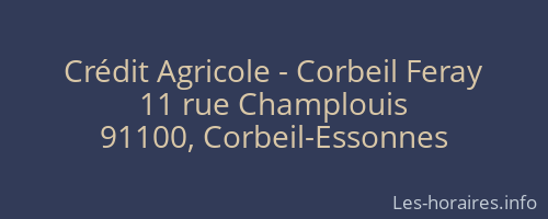 Crédit Agricole - Corbeil Feray