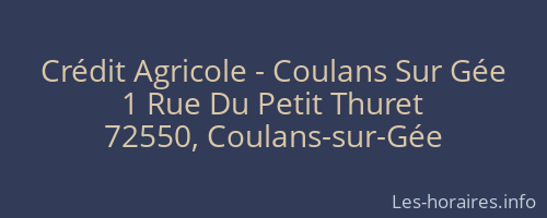 Crédit Agricole - Coulans Sur Gée