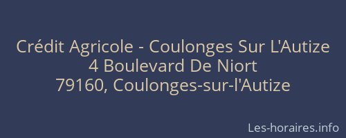 Crédit Agricole - Coulonges Sur L'Autize
