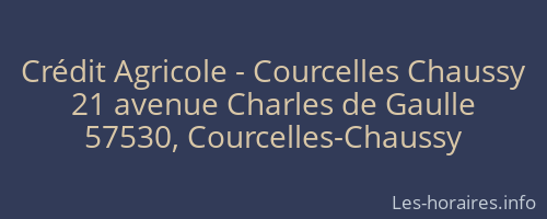 Crédit Agricole - Courcelles Chaussy