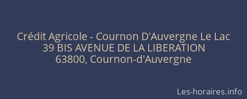 Crédit Agricole - Cournon D'Auvergne Le Lac