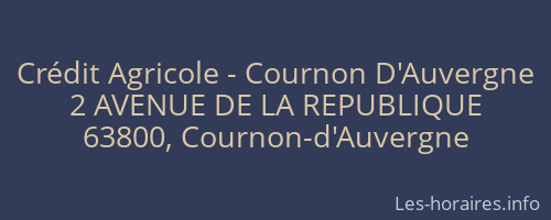 Crédit Agricole - Cournon D'Auvergne