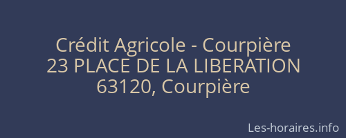 Crédit Agricole - Courpière