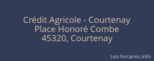 Crédit Agricole - Courtenay