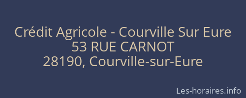 Crédit Agricole - Courville Sur Eure