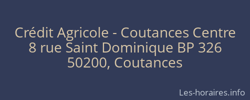 Crédit Agricole - Coutances Centre