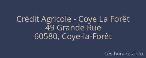 Crédit Agricole - Coye La Forêt