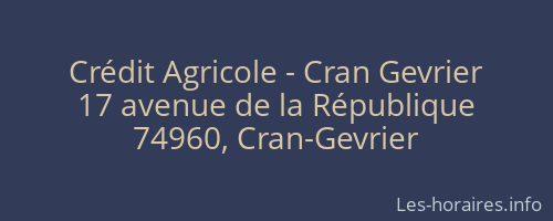 Crédit Agricole - Cran Gevrier