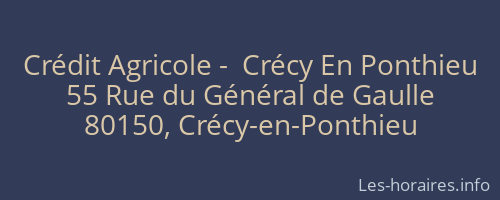 Crédit Agricole -  Crécy En Ponthieu