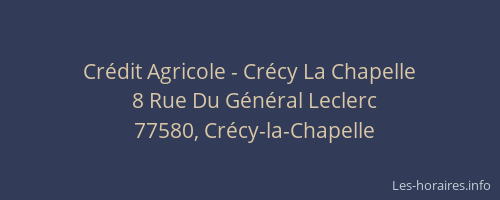 Crédit Agricole - Crécy La Chapelle