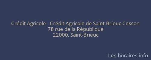 Crédit Agricole - Crédit Agricole de Saint-Brieuc Cesson
