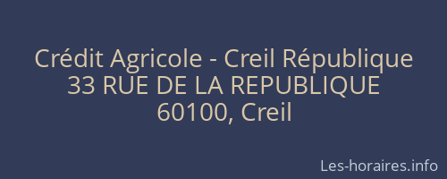 Crédit Agricole - Creil République