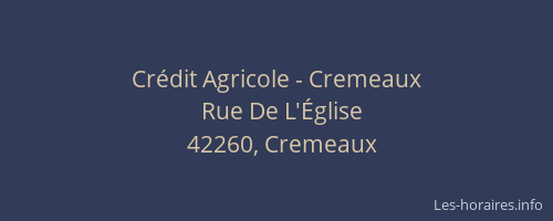 Crédit Agricole - Cremeaux