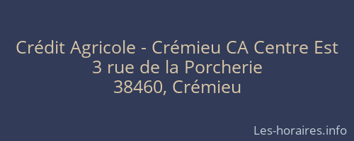 Crédit Agricole - Crémieu CA Centre Est