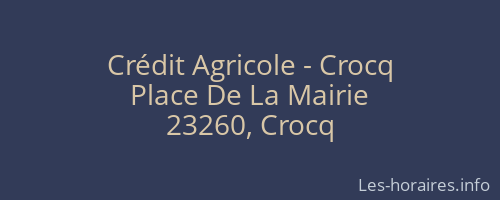 Crédit Agricole - Crocq