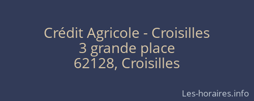 Crédit Agricole - Croisilles