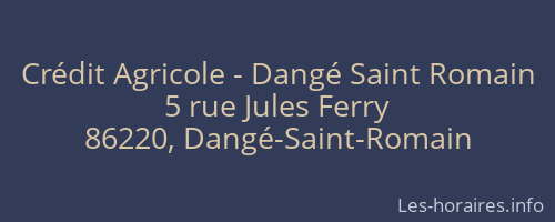 Crédit Agricole - Dangé Saint Romain