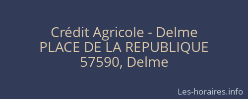 Crédit Agricole - Delme