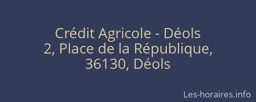 Crédit Agricole - Déols