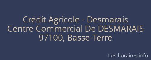 Crédit Agricole - Desmarais