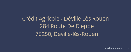 Crédit Agricole - Déville Lès Rouen