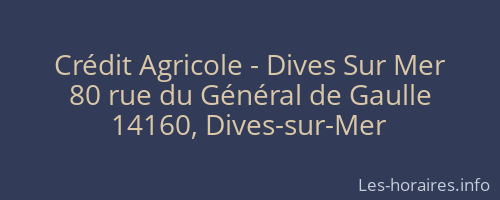 Crédit Agricole - Dives Sur Mer