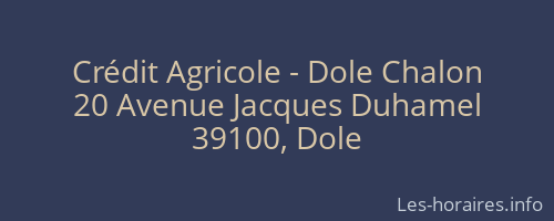 Crédit Agricole - Dole Chalon