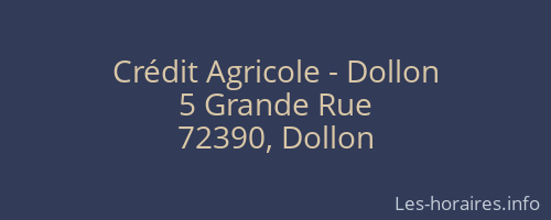 Crédit Agricole - Dollon