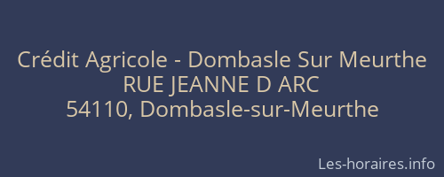 Crédit Agricole - Dombasle Sur Meurthe