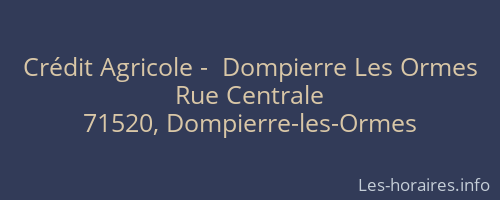Crédit Agricole -  Dompierre Les Ormes