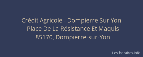 Crédit Agricole - Dompierre Sur Yon