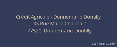Crédit Agricole - Donnemarie Dontilly