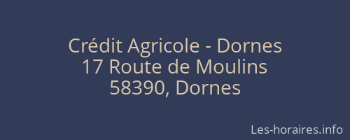Crédit Agricole - Dornes