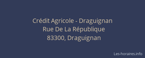 Crédit Agricole - Draguignan