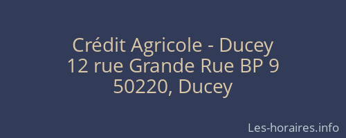 Crédit Agricole - Ducey