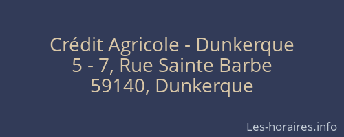 Crédit Agricole - Dunkerque