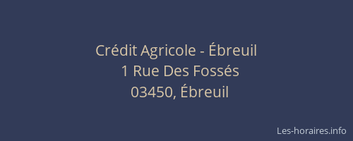 Crédit Agricole - Ébreuil