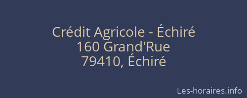 Crédit Agricole - Échiré
