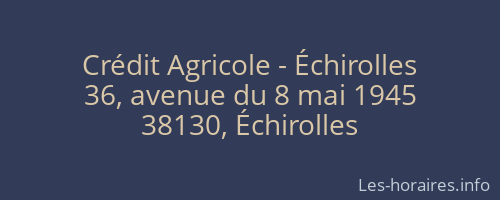 Crédit Agricole - Échirolles