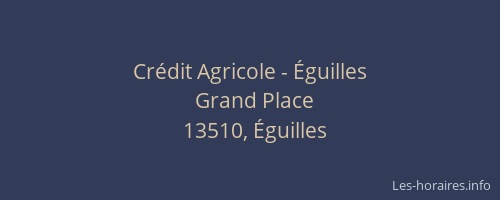 Crédit Agricole - Éguilles