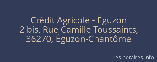 Crédit Agricole - Éguzon