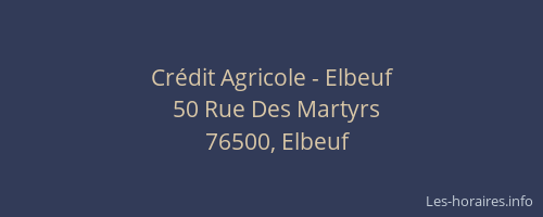 Crédit Agricole - Elbeuf