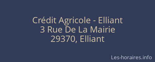 Crédit Agricole - Elliant