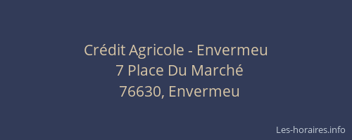 Crédit Agricole - Envermeu