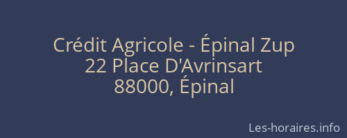 Crédit Agricole - Épinal Zup