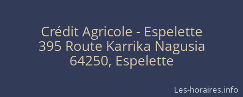 Crédit Agricole - Espelette