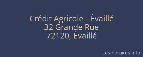 Crédit Agricole - Évaillé